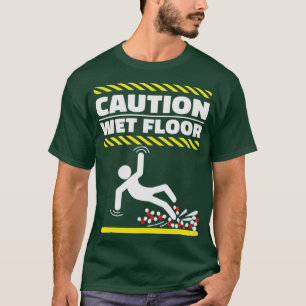 T-shirt Prudence Plancher Humide Molécules H2O Funny Geek 