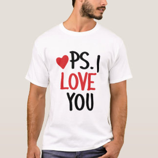 T-shirt PS - I Love U