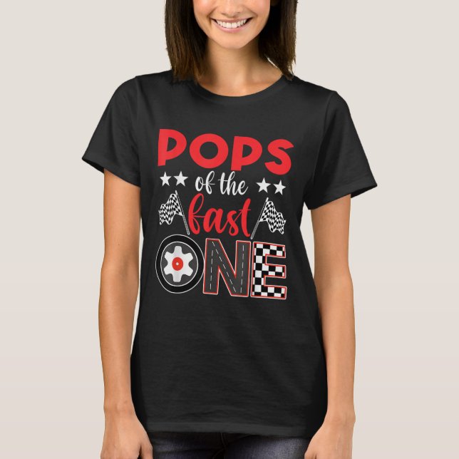 T-shirt Ps Of The Fast One Birthday 1st Race Car Family  (Devant)