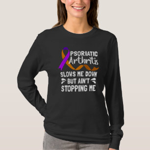 T-shirt Psa Arthrite Psoriatique Ralentir Moi Sensibilisat