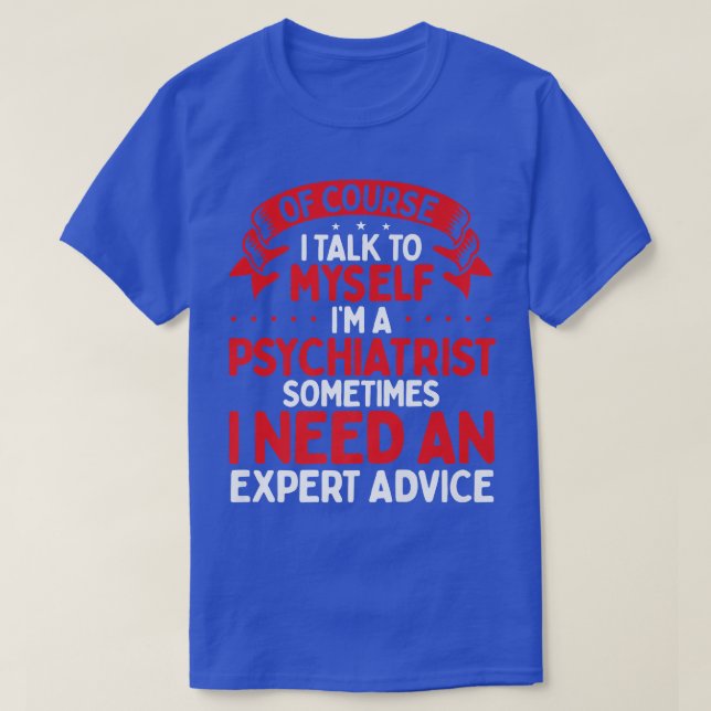 T-shirt Psychiatre Questions De Santé Mentale Avis D'Exper (Design devant)