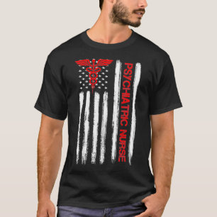 T-shirt Psychiatric Nurse American Flag RN Mental Health P