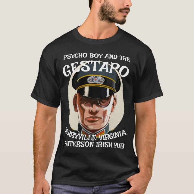 T-SHIRT PSYCHO BOY AND GESTAPO PATTERSON IRISH PUB (Devant)