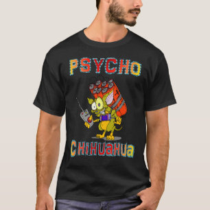 T-shirt Psycho Chihuahua
