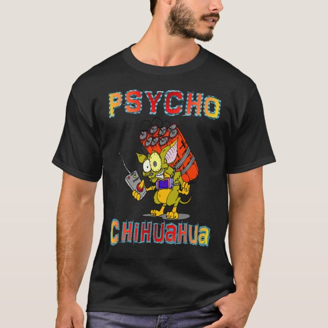T-shirt Psycho Chihuahua (Devant)