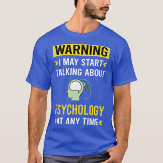 T-shirt Psychologie d'avertissement