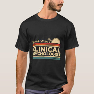 T-shirt Psychologie Psychologue Clinologue Edition Spécial