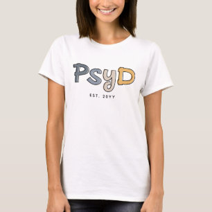 T-shirt Psychologue PsyD sur mesure