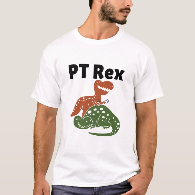 T-shirt PT Rex Thérapeute physique (Devant)