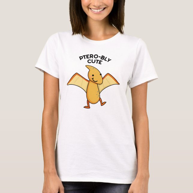 T-shirt Pterobo mignon Dinosaure Pterodactyle Pun (Devant)
