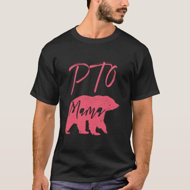 T-shirt PTO Mama Conception de l'ours pour l'école Parent  (Devant)