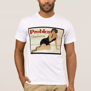 T-shirt Publicité sur la cigarette du problème