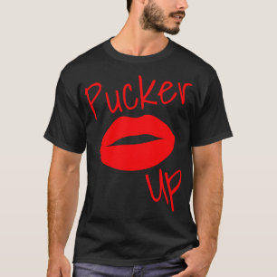 T-shirt Pucker Up Kiss Me Hot Lips Drôle Mode et Makeu