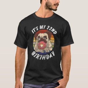 T-shirt Pug et beignet âgés de 22 ans, 22e anniversaire vi