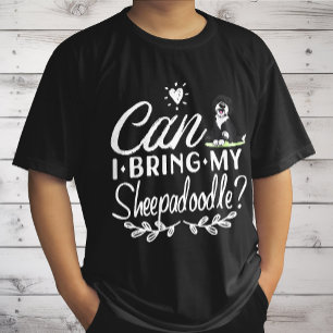 T-shirt Puis-je amener mon Sheepadoodle - Amoureux de Shee