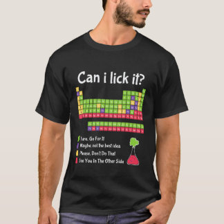T-shirt Puis-je le lécher Tableau périodique Science Drôle