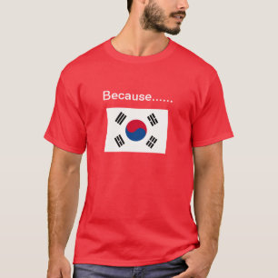 T-shirt Puisque la Corée