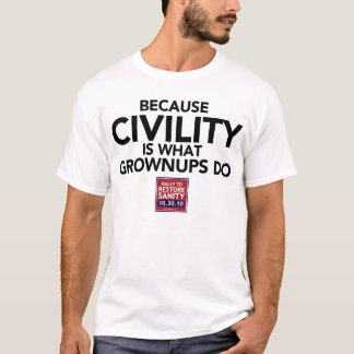 T-shirt Puisqu'est la courtoisie ce que les adultes font