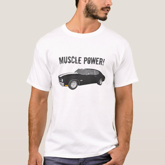 T-shirt Puissance de muscle : Modèle de Chevelle 3D : (Devant)