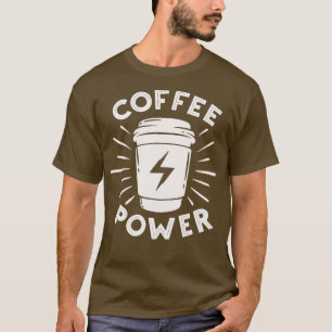 T-shirt Puissance du café