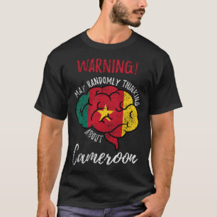 T-shirt Puisse Penser Au Hasard Au Cameroun Camerounais V