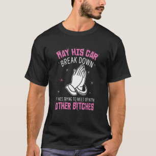 T-shirt Puisse Sa Voiture S'Éclater S'Il Essaie De Rencont