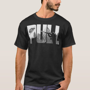 T-shirt Pull Clay Shooting Cute Pigeon Shooter Players