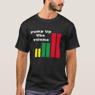 T-Shirt Pump Up The Volume 