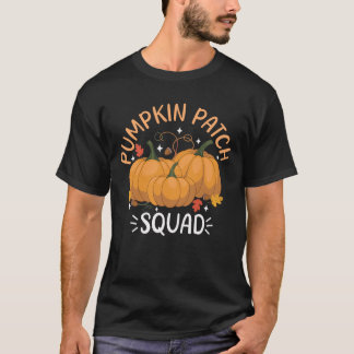 T-shirt Pumpkin Patch Squad Fun Autumn Fall