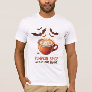 T-shirt Pumpkin Spice & Tout Épouvantable - Latte Effrayan