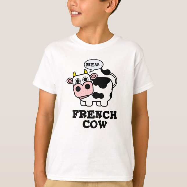 T-shirt Pun animal amusant de vache française (Devant)