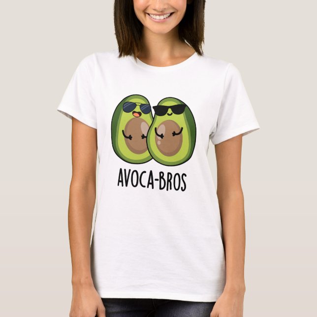T-shirt Pun Avoca-bros amusant Avocado (Devant)