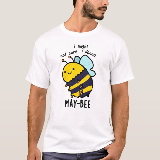 T-shirt Pun d'abeille à l'insecte drôle d'abeille (Devant)