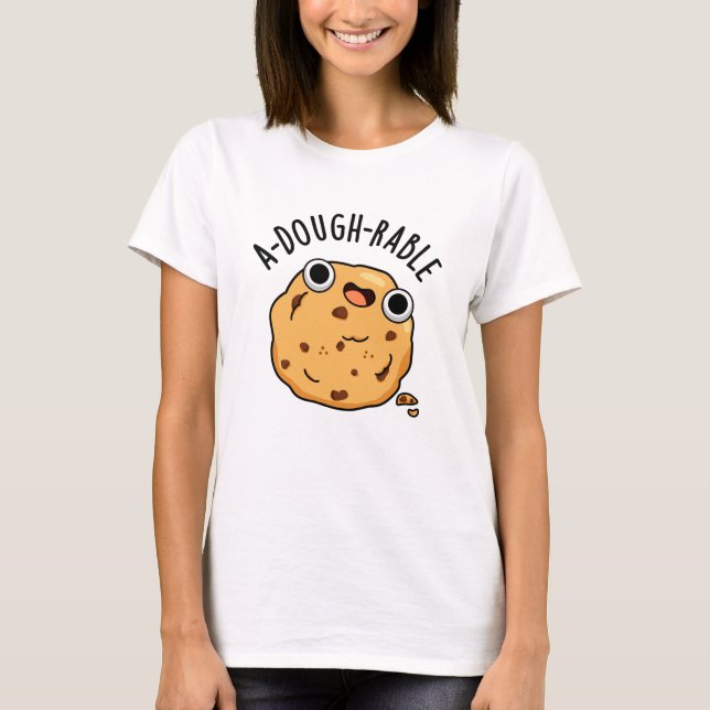 T-shirt Pun de biscuits amusant à pâte (Devant)