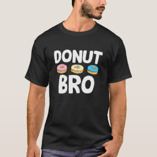 T-shirt Pun de nourriture pour beignets Doughnut Day Baker