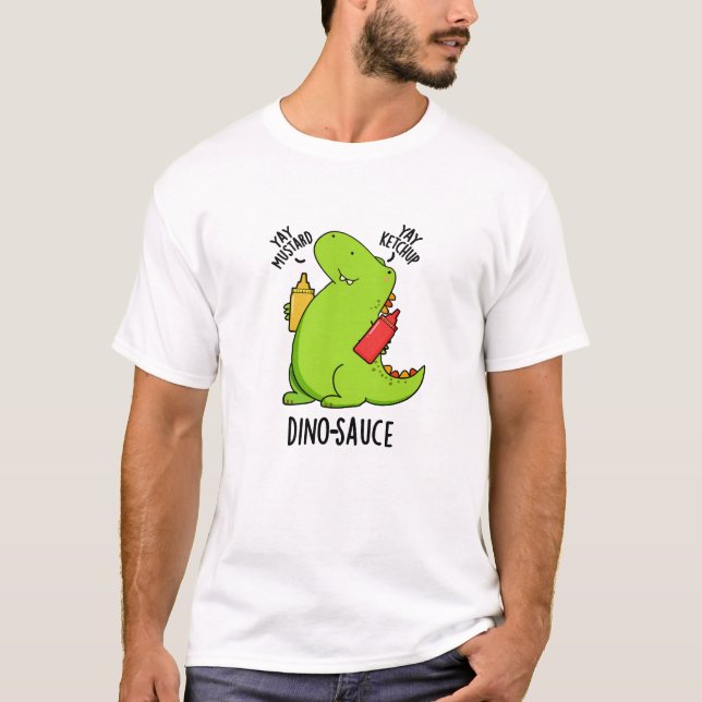 T-shirt Pun Dino-Sauce Dinosaure Drôle (Devant)