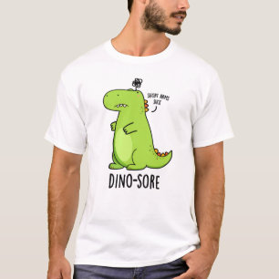 T-shirt Pun Dinosaure Irritée Dino-sore