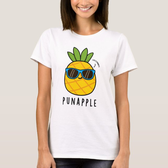 T-shirt Pun pomme drôle Fruit Pun d'ananas (Devant)