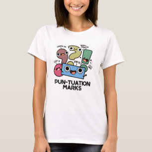 T-shirt Pun-tuation Marks Funny Pun de ponctuation