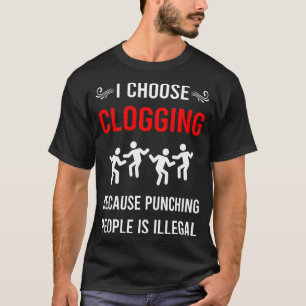 T-shirt Punching Clogging Clog Clogger
