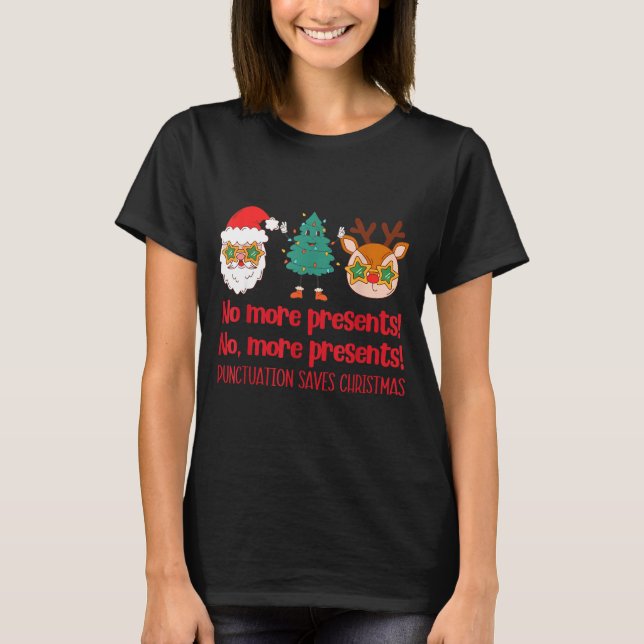 T-shirt Punctuation Saves Christmas Reading Teacher Ela Gr (Devant)