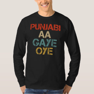 T-shirt PUNJABI AA GAYE OYE drôle