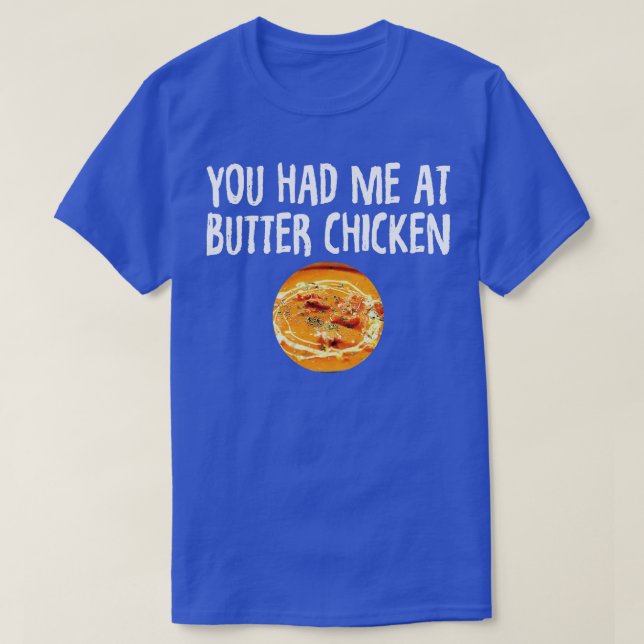 T-shirt Punjabi Tu m'as eu au poulet au beurre (Design devant)