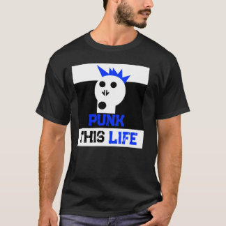 T-shirt " Punk Cette Vie " Skullnskin Graphics