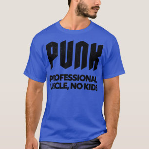 T-shirt Punk Professional Oncle No Kids Punk Rock Design 1