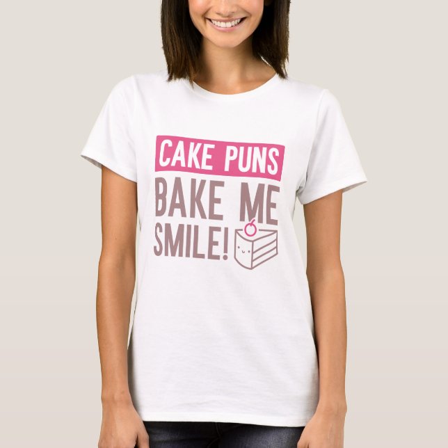 T-shirt Puns De Gâteaux M'Afaire Sourire (Devant)