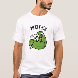T-shirt Puns de Pickle drôles et chatouilleux