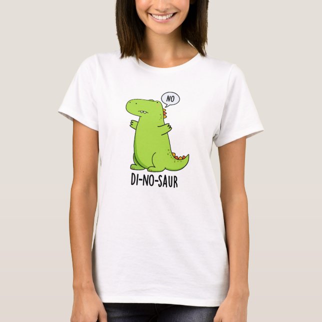 T-shirt Puns Dinosaures Drôle Di-no-saur (Devant)