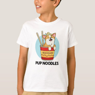 T-shirt Pup Noodles Funny Cup Noodles Pun