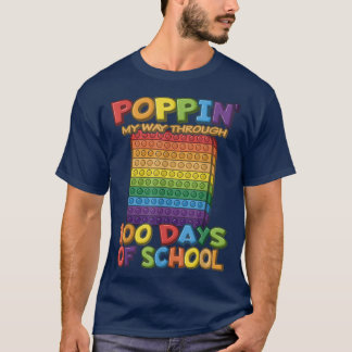 T-shirt Puppin my way through 100 Days Of School - Pop it